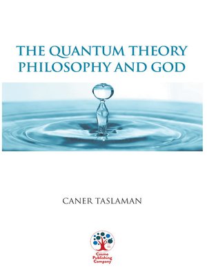 cover image of The Quantum Theory, Philosophy and God